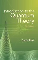 Introduction to the Quantum Theory: (Dover Books on Physics)