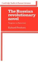 The Russian Revolutionary Novel