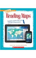Reading Maps: (True Books: Information Literacy)