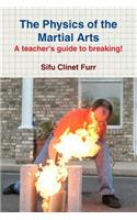 The Physics of the Martial Arts