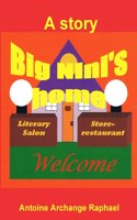 Big Ninny's Home, The Confrontation (a Story)