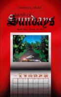 Month of Sundays, Book Two
