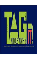 TAG - MIDDLE MATH is it!
