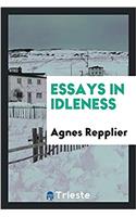 Essays in Idleness