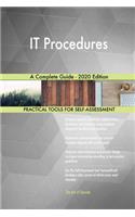 IT Procedures A Complete Guide - 2020 Edition