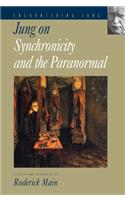 Jung on Synchronicity and the Paranormal