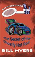 Secret of the Ghostly Hotrod