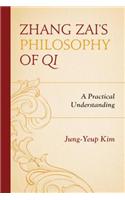 Zhang Zai's Philosophy of Qi