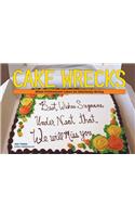 Cake Wrecks