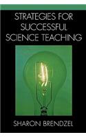 Strategies for Successful Science Teaching: (English)