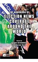 The Handbook of Election News Coverage Around the World