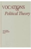 Vocations Of Political Theory