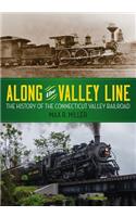 Along the Valley Line