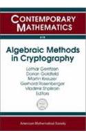 Algebraic Methods in Cryptography