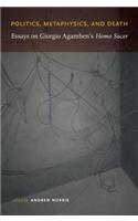 Politics, Metaphysics, and Death