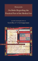 On Rules Regarding the Practical Part of the Medical Art