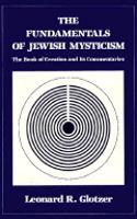 The Fundamentals of Jewish Mysticism: