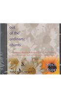 Out of the Ordinary: Chants: Chants