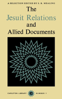 Jesuit Relations and Allied Documents