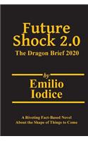 Future Shock 2.0
