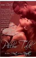 Pillow Talk in the Heat of the Night (Peace in the Storm Publishing Presents)