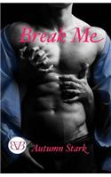 Break Me