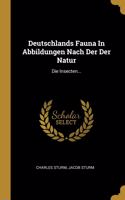 Deutschlands Fauna In Abbildungen Nach Der Der Natur