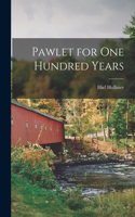 Pawlet for One Hundred Years
