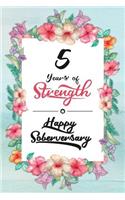 5 Years Sober: Lined Journal / Notebook / Diary - Happy Soberversary - 5th Year of Sobriety - Fun Practical Alternative to a Card - Sobriety Gifts For Women Who Ar