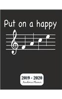 Put on a Happy 2019 - 2020 Academic Planner
