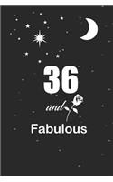 36 and fabulous