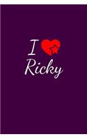 I love Ricky