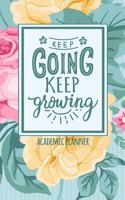 Keep Going Keep Growing Academic Planner