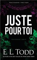 Juste pour toi