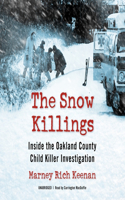 Snow Killings Lib/E