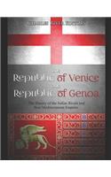 Republic of Venice and Republic of Genoa