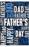 Father's Day Journal: Cool Blank Lined Blue Father's Day Notebook For Dad Pops Uncle and Grandpa