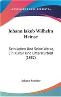 Johann Jakob Wilhelm Heinse