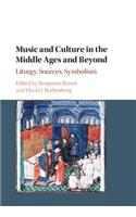 Music and Culture in the Middle Ages and Beyond