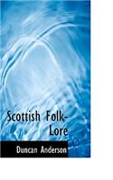 Scottish Folk-Lore