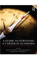 A Guide to Surviving a Career in Academia