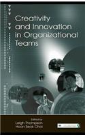 Creativity and Innovation in Organizational Teams