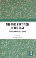 The 1947 Partition in The East
