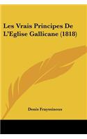 Les Vrais Principes de L'Eglise Gallicane (1818)