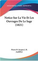 Notice Sur La Vie Et Les Ouvrages de Le Sage (1821)