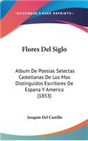 Flores del Siglo