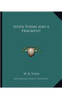 Seven Poems and a Fragment: (English)
