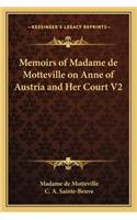 Memoirs of Madame de Motteville on Anne of Austria and Her Court V2