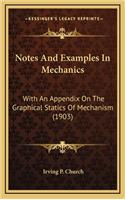 Notes And Examples In Mechanics