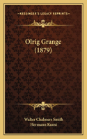 Olrig Grange (1879)